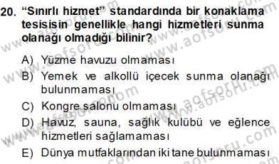 Seyahat Acentacılığı ve Tur Operatörlüğü Dersi 2013 - 2014 Yılı (Vize) Ara Sınavı 20. Soru