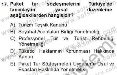 Seyahat Acentacılığı ve Tur Operatörlüğü Dersi 2014 - 2015 Yılı (Vize) Ara Sınav Soruları 17. Soru