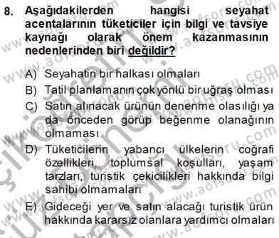 Seyahat Acentacılığı ve Tur Operatörlüğü Dersi Ara Sınavı Deneme Sınav Soruları 8. Soru