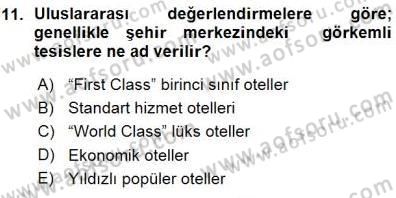 Seyahat Acentacılığı ve Tur Operatörlüğü Dersi 2015 - 2016 Yılı (Vize) Ara Sınav Soruları 11. Soru