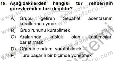 Seyahat Acentacılığı ve Tur Operatörlüğü Dersi 2015 - 2016 Yılı (Vize) Ara Sınav Soruları 18. Soru
