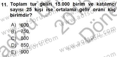 Seyahat Acentacılığı ve Tur Operatörlüğü Dersi 2015 - 2016 Yılı (Final) Dönem Sonu Sınavı 11. Soru