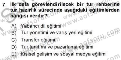 Seyahat Acentacılığı ve Tur Operatörlüğü Dersi 2015 - 2016 Yılı (Final) Dönem Sonu Sınavı 7. Soru