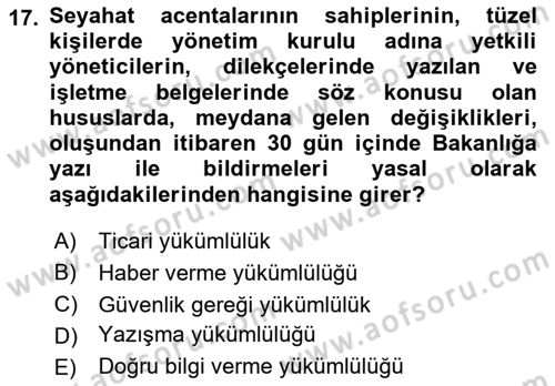 Seyahat Acentacılığı ve Tur Operatörlüğü Dersi 2016 - 2017 Yılı (Vize) Ara Sınav Soruları 17. Soru