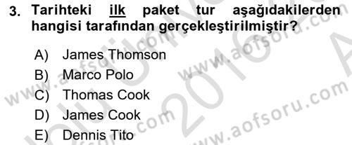 Seyahat Acentacılığı ve Tur Operatörlüğü Dersi 2016 - 2017 Yılı (Vize) Ara Sınav Soruları 3. Soru