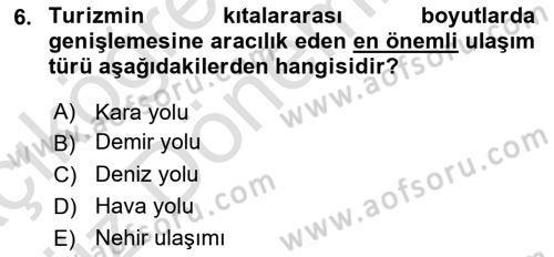 Seyahat Acentacılığı ve Tur Operatörlüğü Dersi Ara Sınavı Deneme Sınav Soruları 6. Soru