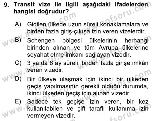 Seyahat Acentacılığı ve Tur Operatörlüğü Dersi 2017 - 2018 Yılı 3 Ders Sınav Soruları 9. Soru