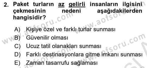 Seyahat Acentacılığı ve Tur Operatörlüğü Dersi 2017 - 2018 Yılı (Vize) Ara Sınav Soruları 2. Soru