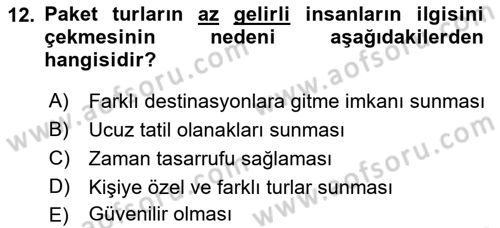 Seyahat Acentacılığı ve Tur Operatörlüğü Dersi 2018 - 2019 Yılı 3 Ders Sınav Soruları 12. Soru