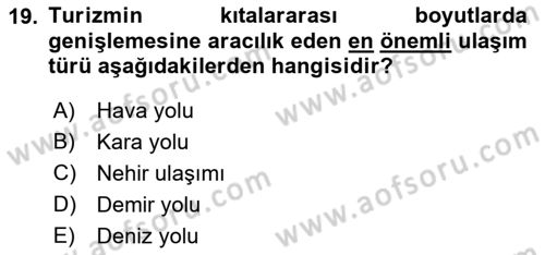 Seyahat Acentacılığı ve Tur Operatörlüğü Dersi 2018 - 2019 Yılı 3 Ders Sınav Soruları 19. Soru