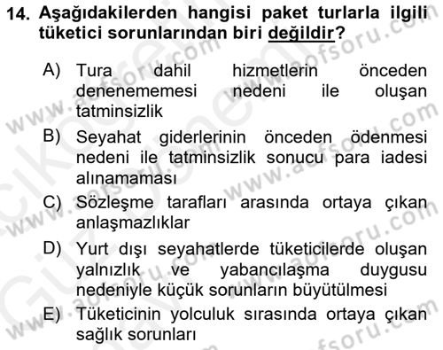 Seyahat Acentacılığı ve Tur Operatörlüğü Dersi 2018 - 2019 Yılı (Vize) Ara Sınavı 14. Soru