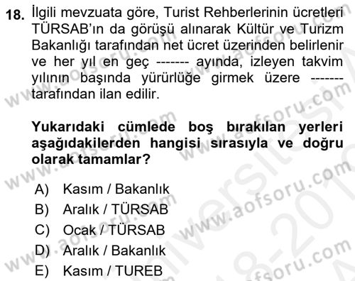 Seyahat Acentacılığı ve Tur Operatörlüğü Dersi 2018 - 2019 Yılı (Vize) Ara Sınavı 18. Soru