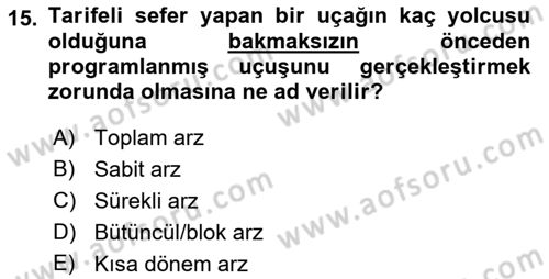 Seyahat Acentacılığı ve Tur Operatörlüğü Dersi 2019 - 2020 Yılı (Vize) Ara Sınav Soruları 15. Soru