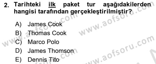 Seyahat Acentacılığı ve Tur Operatörlüğü Dersi Ara Sınavı Deneme Sınav Soruları 2. Soru