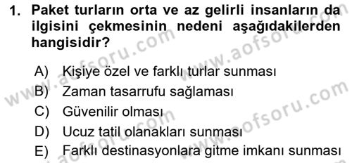 Seyahat Acentacılığı ve Tur Operatörlüğü Dersi 2021 - 2022 Yılı (Vize) Ara Sınav Soruları 1. Soru