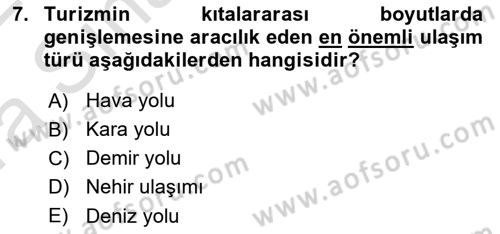 Seyahat Acentacılığı ve Tur Operatörlüğü Dersi 2021 - 2022 Yılı (Vize) Ara Sınav Soruları 7. Soru