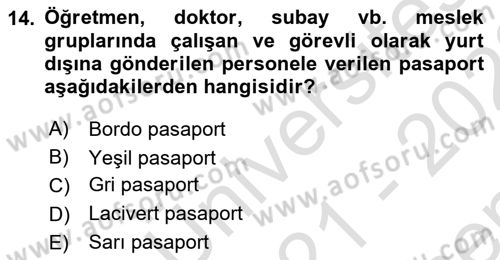 Seyahat Acentacılığı ve Tur Operatörlüğü Dersi 2021 - 2022 Yılı (Final) Dönem Sonu Sınav Soruları 14. Soru