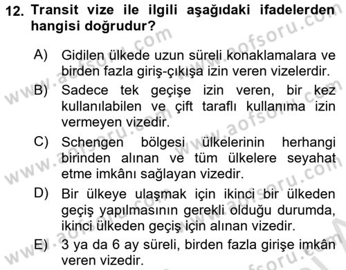 Seyahat Acentacılığı ve Tur Operatörlüğü Dersi 2021 - 2022 Yılı Yaz Okulu Sınav Soruları 12. Soru