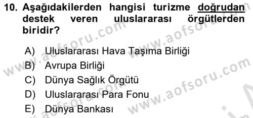 Seyahat Acentacılığı ve Tur Operatörlüğü Dersi 2022 - 2023 Yılı (Vize) Ara Sınav Soruları 10. Soru