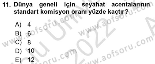 Seyahat Acentacılığı ve Tur Operatörlüğü Dersi 2022 - 2023 Yılı (Vize) Ara Sınav Soruları 11. Soru