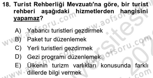 Seyahat Acentacılığı ve Tur Operatörlüğü Dersi 2022 - 2023 Yılı (Vize) Ara Sınav Soruları 18. Soru