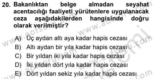 Seyahat Acentacılığı ve Tur Operatörlüğü Dersi 2022 - 2023 Yılı (Vize) Ara Sınav Soruları 20. Soru