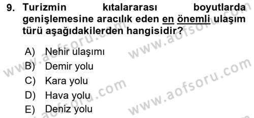 Seyahat Acentacılığı ve Tur Operatörlüğü Dersi 2022 - 2023 Yılı (Vize) Ara Sınav Soruları 9. Soru