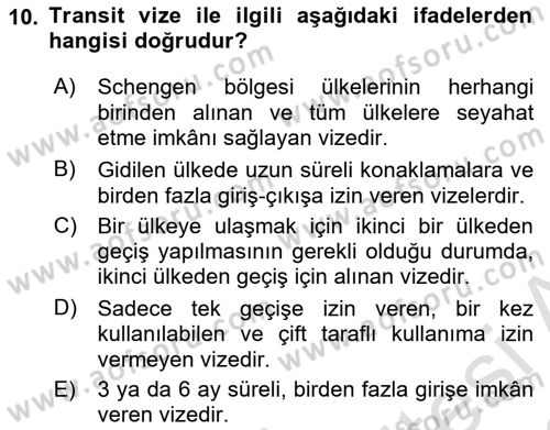 Seyahat Acentacılığı ve Tur Operatörlüğü Dersi 2022 - 2023 Yılı (Final) Dönem Sonu Sınav Soruları 10. Soru