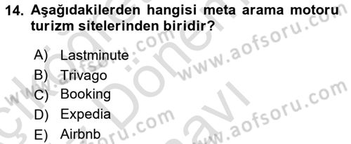 Seyahat Acentacılığı ve Tur Operatörlüğü Dersi 2022 - 2023 Yılı (Final) Dönem Sonu Sınav Soruları 14. Soru