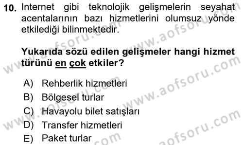 Seyahat Acentacılığı ve Tur Operatörlüğü Dersi 2022 - 2023 Yılı Yaz Okulu Sınav Soruları 10. Soru