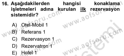 Seyahat Acentacılığı ve Tur Operatörlüğü Dersi 2022 - 2023 Yılı Yaz Okulu Sınav Soruları 16. Soru