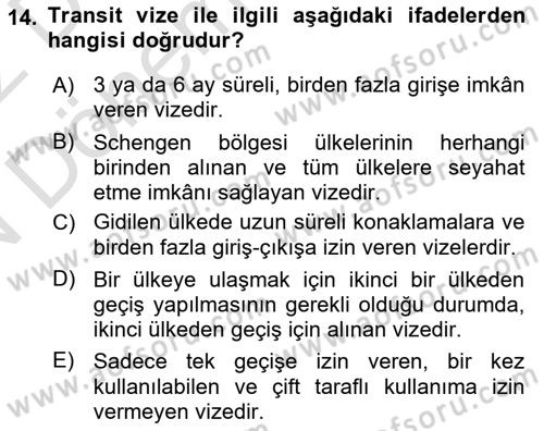 Seyahat Acentacılığı ve Tur Operatörlüğü Dersi 2023 - 2024 Yılı (Final) Dönem Sonu Sınav Soruları 14. Soru