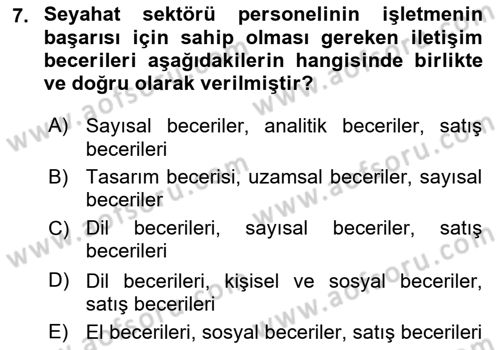 Seyahat Acentacılığı ve Tur Operatörlüğü Dersi 2023 - 2024 Yılı (Final) Dönem Sonu Sınav Soruları 7. Soru