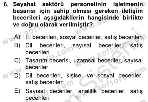 Seyahat Acentacılığı ve Tur Operatörlüğü Dersi 2023 - 2024 Yılı Yaz Okulu Sınav Soruları 6. Soru