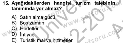 Rekreasyon Yönetimi Dersi 2012 - 2013 Yılı (Vize) Ara Sınav Soruları 15. Soru