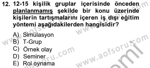 Rekreasyon Yönetimi Dersi 2012 - 2013 Yılı (Final) Dönem Sonu Sınav Soruları 12. Soru
