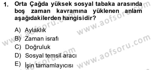 Rekreasyon Yönetimi Dersi 2013 - 2014 Yılı (Vize) Ara Sınav Soruları 1. Soru
