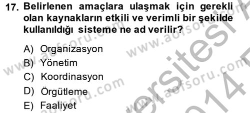 Rekreasyon Yönetimi Dersi 2013 - 2014 Yılı (Vize) Ara Sınav Soruları 17. Soru