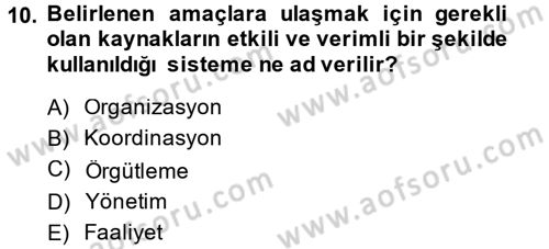 Rekreasyon Yönetimi Dersi 2013 - 2014 Yılı Tek Ders Sınav Soruları 10. Soru
