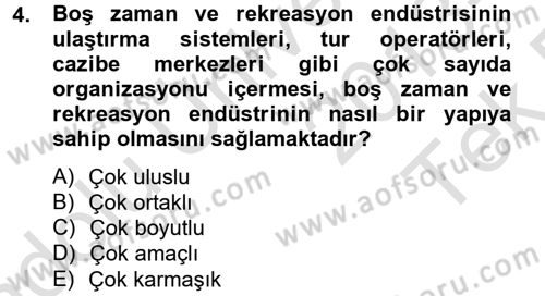 Rekreasyon Yönetimi Dersi 2013 - 2014 Yılı Tek Ders Sınav Soruları 4. Soru