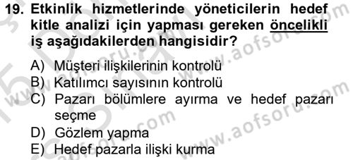 Rekreasyon Yönetimi Dersi 2014 - 2015 Yılı Tek Ders Sınavı 19. Soru