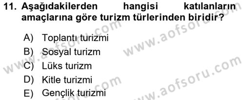 Rekreasyon Yönetimi Dersi 2015 - 2016 Yılı (Vize) Ara Sınav Soruları 11. Soru