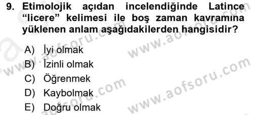 Rekreasyon Yönetimi Dersi 2015 - 2016 Yılı (Vize) Ara Sınav Soruları 9. Soru