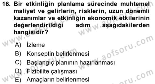 Rekreasyon Yönetimi Dersi 2015 - 2016 Yılı (Final) Dönem Sonu Sınav Soruları 16. Soru