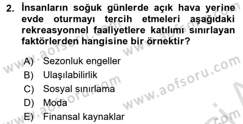 Rekreasyon Yönetimi Dersi 2015 - 2016 Yılı (Final) Dönem Sonu Sınav Soruları 2. Soru