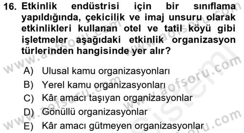 Rekreasyon Yönetimi Dersi 2015 - 2016 Yılı Tek Ders Sınav Soruları 16. Soru