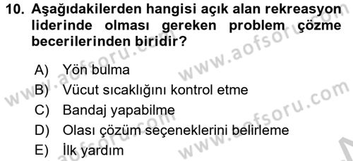 Rekreasyon Yönetimi Dersi 2016 - 2017 Yılı 3 Ders Sınav Soruları 10. Soru