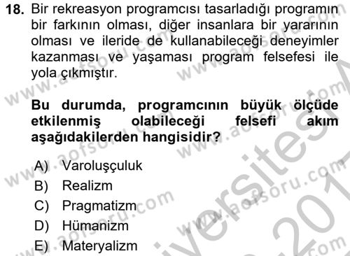 Rekreasyon Yönetimi Dersi 2016 - 2017 Yılı 3 Ders Sınav Soruları 18. Soru
