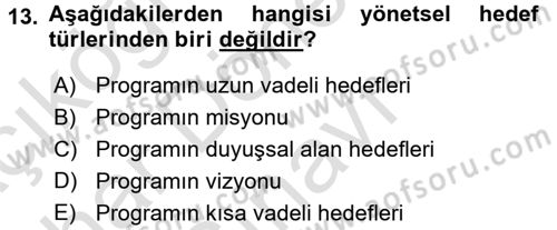 Rekreasyon Yönetimi Dersi 2016 - 2017 Yılı (Final) Dönem Sonu Sınav Soruları 13. Soru