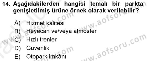 Rekreasyon Yönetimi Dersi 2017 - 2018 Yılı 3 Ders Sınav Soruları 14. Soru